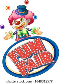 Fun fair sign with happy clown jugglin balls illustration