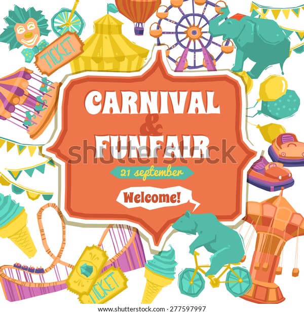 Fun fair traveling circus and carnival promo\
poster vector illustration