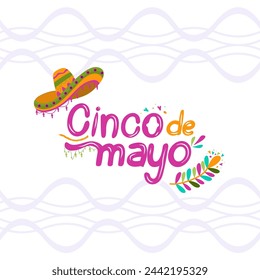 Fun and Festive Cinco de Mayo Mexican Illustration with Sombrero Hat,Contemporary Mexican Cinco de Mayo Illustration Featuring Sombrero Hat, Colorful Cinco de Mayo Fiesta Illustration with Mexican Hat