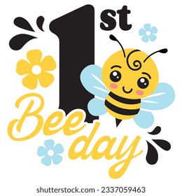 Fun first birthday greeting card with cute bee vector illustration. Happy Bee-Day. Hand draw cute characters for t-shirt, invitation, flyer, sublimation, poster, sticker