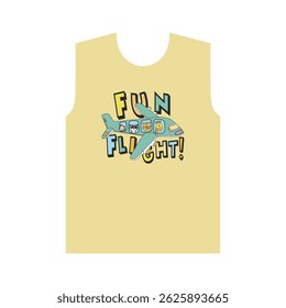 FUN FLIGHT - MODERN AND STYLISH TYPOGRAPHY DESIGN, VECTOR PRINT T-SHIRT, GRAPHIC VECTOR DESIGN, URBAN STYLE, STREET WEAR FASHION ILLUSTRATION, 
