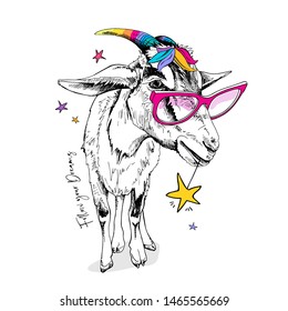 Fun Goat in a pink glasses, with a rainbow unicorn horns and with a colored bangs. Follow your Dreams - lettering quote. Humor card, t-shirt composition, hand drawn style print. Vector illustration.