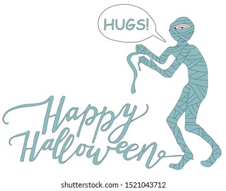 Fun Halloween illustration with mummy and calligraphy. Vector illustration