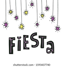 Fun hand drawn party invitations template and banner design. Lettering Fiesta and stars lights garland. Flat vector illustration.