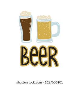 Fun hand drawn sticker, label, banner design with lettering text Beer. Pint of dark and light beer in glasses icon. Flat vector illustration on isolated background in trendy colors.