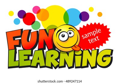 FUN LEARNING inscription. Vector illustration