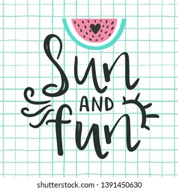 ПечатьSun and fun lettering typography and hand drawn watermelon on modern grid background