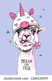 Fun Llama in a unicorn hat and with a star. Dream come true - lettering quote. Humor card, t-shirt composition, hand drawn style print. Vector illustration.