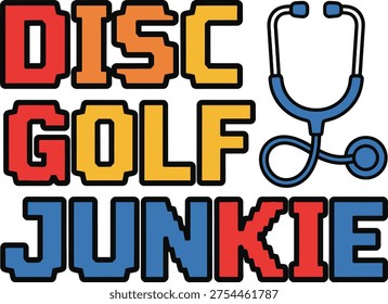 Fun logo for disc golf junkie medical supplies or apparel brand