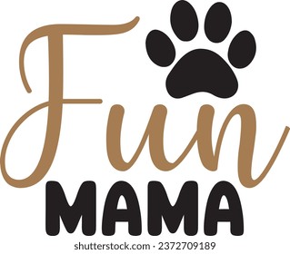 Fun mama dog vector design
