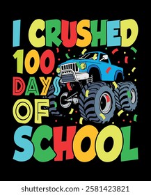 fun monster truck 100 days of school celebration design for kids' t-shirts.