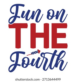 Fun on the fourth T shirt Design Lover