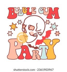 Fun print. Groovy skull with bubble gum. Rainbow hippy style slogan. Cool and crazy back to 90's graphic. Funny hippie halloween sticker