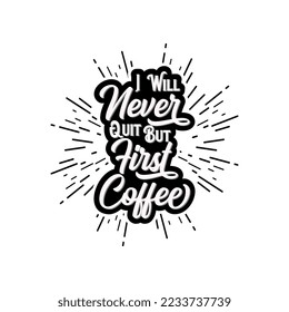 Fun Rustic Retro Typography Art Coffee Theme