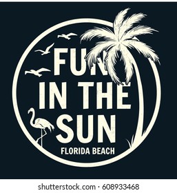 Fun in the sun slogan pirint with palm tree and flamingo illustration. For t shirt and other uses