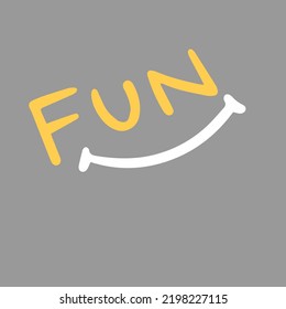 Fun text Vector Design illustration