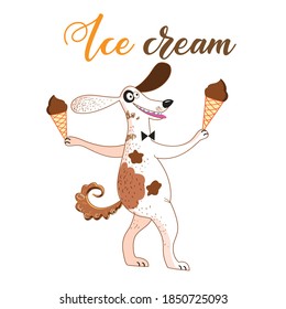 Fun vector illustration with a dog and ice cream on a white background. An ad for ice cream with a funny dog.