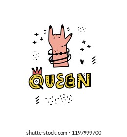 Fun vector illustration with word queen and womens hand. Great for mugs, posters and t-shirts. 