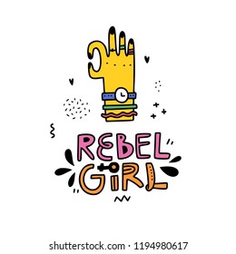 Fun vector illustration with words rebel girl and a hand showing ok sign. Great for mugs, posters and t-shirts. 