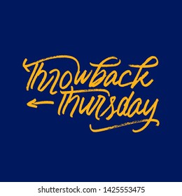 
Fun and vibrant 'Throwback Thursday' text artwork, showcasing bold yellow brush calligraphy on a classic blue background. A perfect fit for nostalgia, weekdays, and social media themes.
