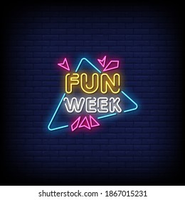 Fun Week Neon Signs Style Text Vector