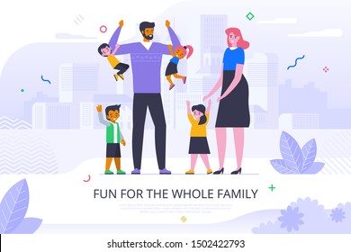Fun for whole family flat banner vector template. Parents and little children cartoon characters. Happy childhood, parenthood poster layout. Smiling couple with kids illustration with typography