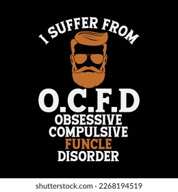Funcle O.C.F.D Obsessive Compulsive Funcle Disorder