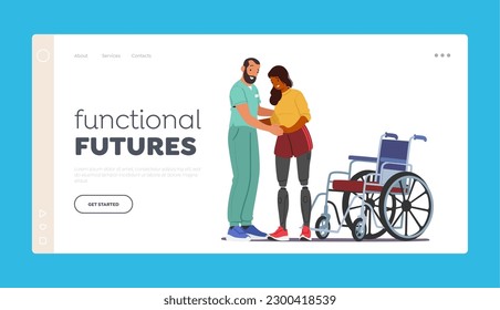 Functional Futures Landing Page Template. Young Woman Character Undergo Rehabilitation After Receiving Prosthetic Legs, Learning To Walk And Use Them In Daily Activities. Cartoon Vector Illustration