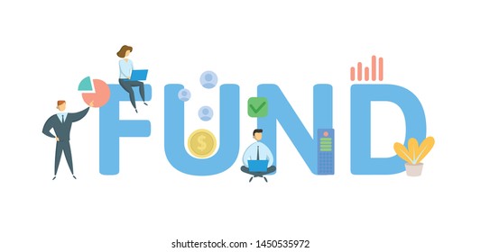 FUND. Concept with people, letters and icons. Colored flat vector illustration. Isolated on white background.
