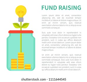 Fund raising bright poster with jar money box abstract wealth flower, idea yellow bulb and coins heap in glass bottle, isolated text sample add info