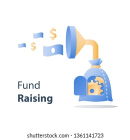 Fund raising campaign, attracting money, easy loan, fast capital growth, investment return, wealth management, revenue increase, funnel and money bag, payment installment, finance concept, vector icon