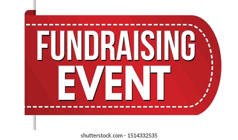 Fundraising Event Banner Design On White Background, Vector Illustration