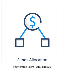 Funds Allocation And Funds Icon Concept