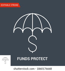 Icono de Protección de Fondos. Ilustración de vectores de línea delgada. Ajustar el peso del trazo - Expandir a cualquier tamaño - Color de cambio sencillo - Trazo editable