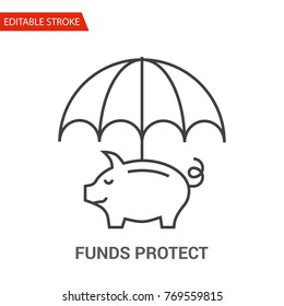 Funds Protect Icon. Thin Line Vector Illustration.