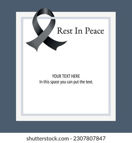 funeral card template with black ribbon and phrase Rest in peace, and space to fill with text: YOUR TEXT HERE. In this space you can put the text.