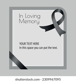 funeral card template with black ribbon and phrase In Loving Memory, and space to fill with text: YOUR TEXT HERE. In this space you can put the text.