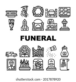 Funeral Dead Ceremony Collection Icons Set Vector. Urn And Grave, Car And Coffin, Flowers And Wreath, Candles In Church Funeral Ceremonial Equipment Black Contour Illustrations