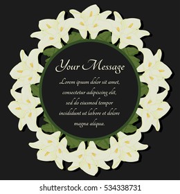 Funeral frame. Mourning illustration with flowers calla lilies. Black background.