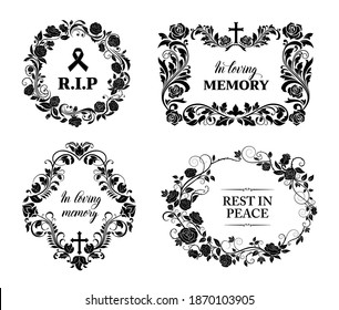 Funeral and obituary condolence cards, RIP flowers wreath, vector floral frames. Funeral and death loving memory black banners with cross and roses, memorial Rest in Peace ribbon