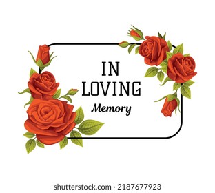 Funeral Red Rose Rectangular Frame with In Loving Memory Quote and Inscription Vector Illustration