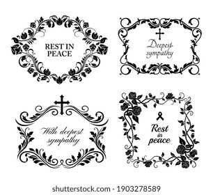 Funeral wreath cards of flowers, obituary RIP and condolences, vector black floral frames. Funeral memory and Deepest Sympathy message for columbarium or cemetery grave plates, black roses wreath