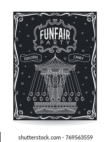 Funfair party invitation on chalkboard with vintage carousel and decorative elements. Vector illustration