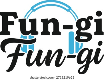 Fun-gi vector typography design white black red on transparent background for nature foraging apparel t-shirt sticker print community hobby mushroom creative layout cut file