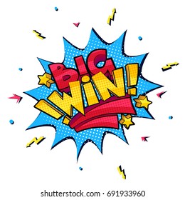 funky colorful pop art style illustration with words Big Win