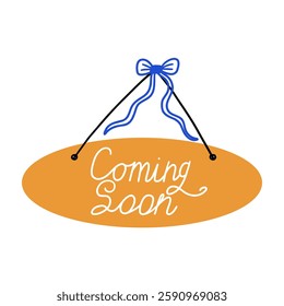 Funky Coming Soon Handdrawn Sign. Colorful Progress Come Tag Sticker. Vector Clipart Illustration