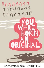 Funky motivational quote poster.