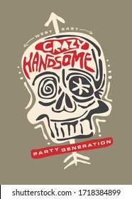 Funky skull tee shirt design print template. Crazy handsome urban trendy apparel graphic. Vector illustration.