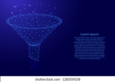 Funnel Concept Collecting Big Data Issuance From Futuristic Polygonal Blue Lines And Glowing Stars For Banner, Poster, Greeting Card. Vector Illustration.