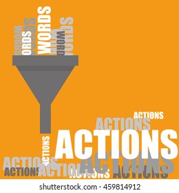 A funnel converting Words into Actions as a metaphor for getting things done once a plan is in place